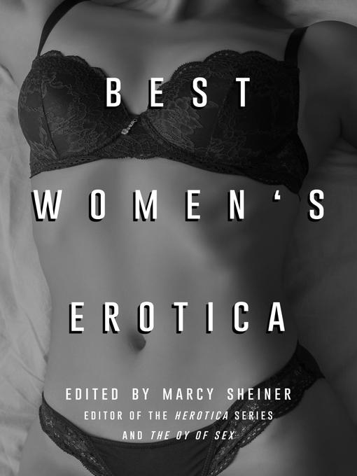 Title details for Best Women's Erotica by Marcy Sheiner - Available